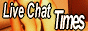 Live Chat Times